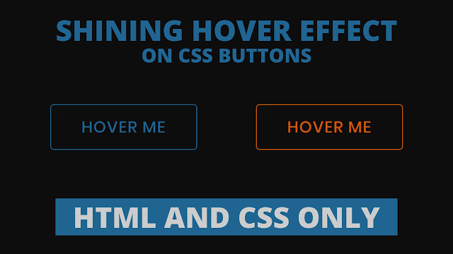 Buttons Shining Hover Effect using HTML & CSS