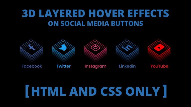 CSS3 - 3D Layered Hover Effect on Social Media Buttons