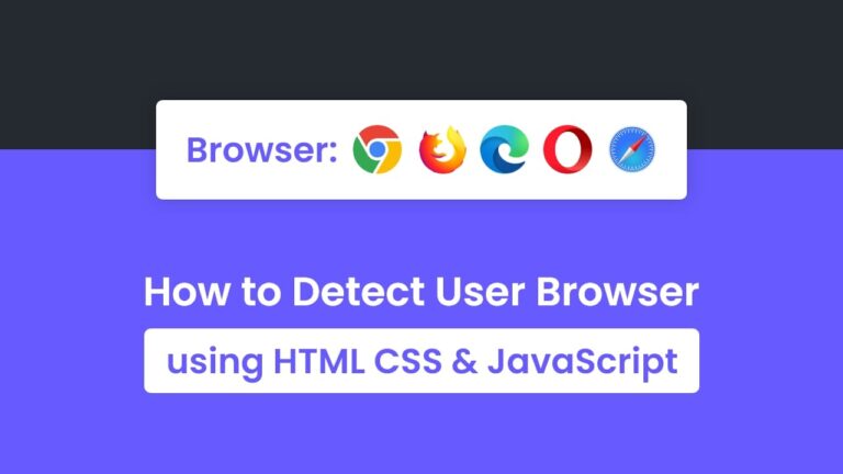 how-to-detect-browser-in-javascript