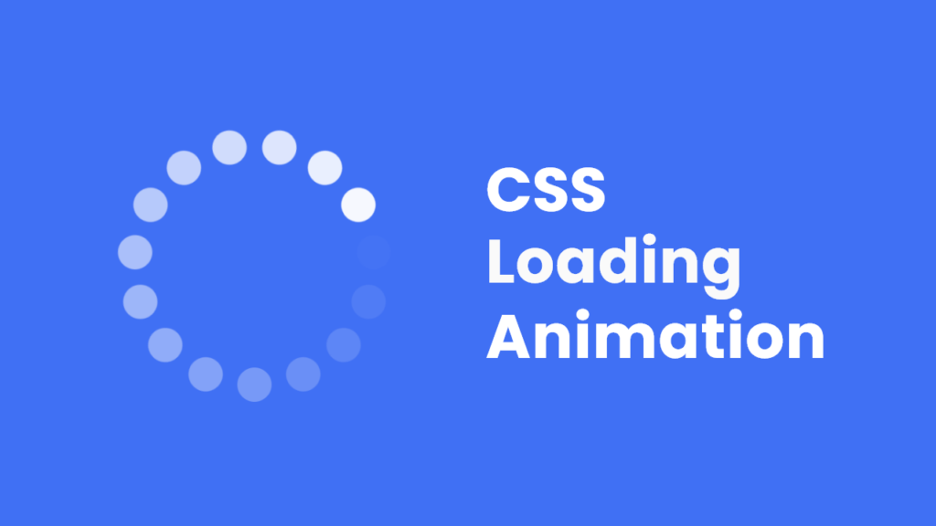 Animated Loader in HTML & CSS