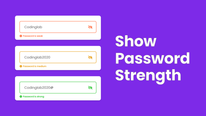 How To Make Password Strength Checker In Javascript