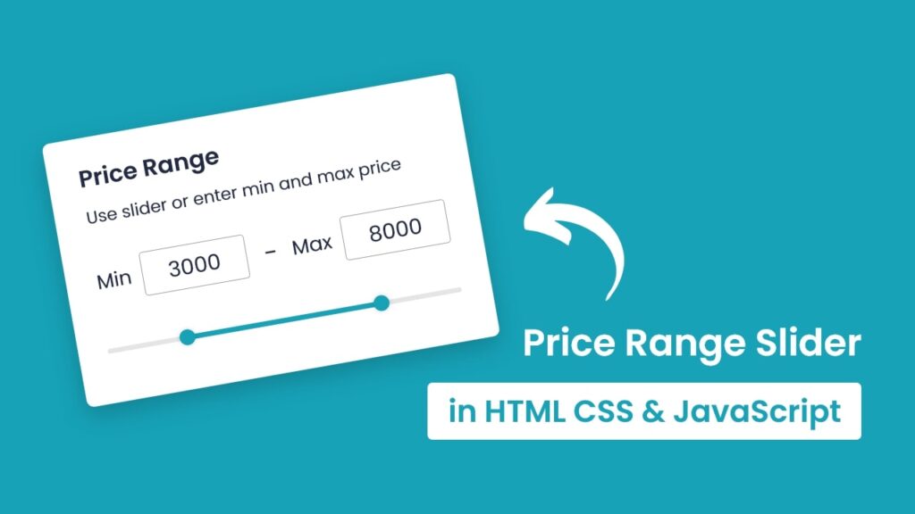 Price Range Slider In HTML CSS JavaScript