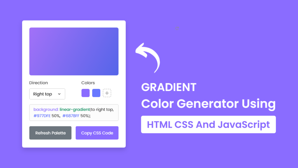 Build A Gradient Color Generator in HTML CSS & JavaScript