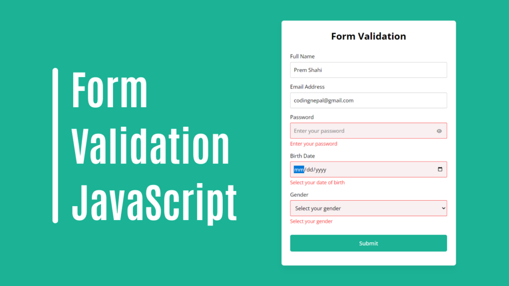 How To Implement Form Validation In Html Css And Javascript 